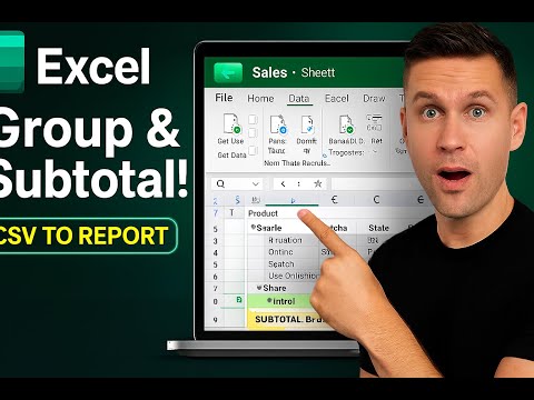 Mastering Group, Ungroup & Subtotal in Excel | CSV to Project Workflow