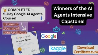 How to download 5 days AI agents intensive course with Google certificate