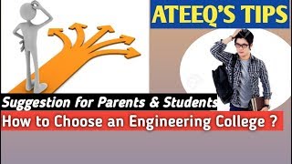 How to Choose an Engineering College ?