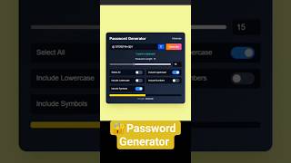 🔐 Password Generator App | Using React + Tailwind CSS #frontendprojects #codingjourney #reactproject