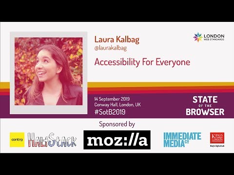 #SotB2019 - Laura Kalbag - Accessibility For Everyone