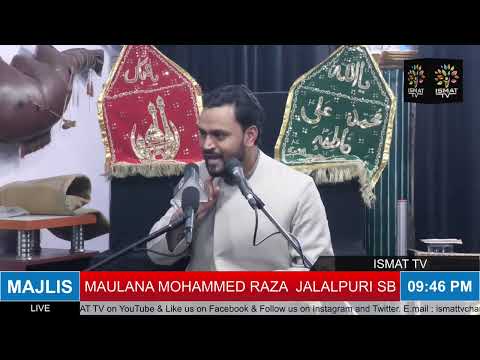LIVE MAJLIS -E- AYYAME FATAMIYAH || MAULANA MOHAMMED RAZA  JALALPURI SB. || BADA IMAMBADA, DELHI