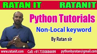 Python Tutorials || Non-Local  keyword || By Ratan sir
