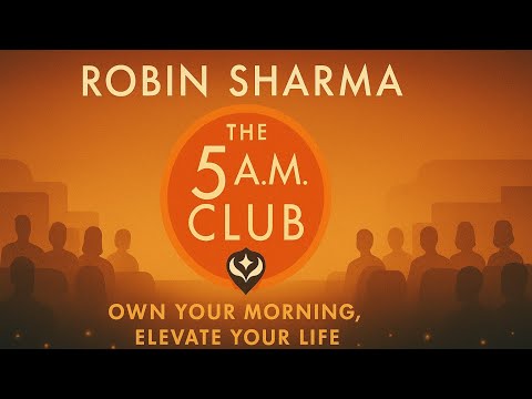 THE 5AM CLUB - COMPLETE BOOK SUMMARY 2025 #motivation 