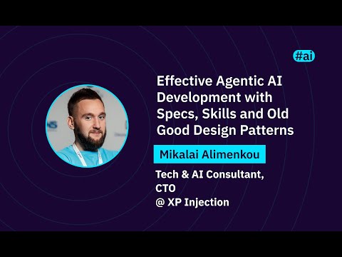 Effective Agentic AI Development with Specs, Skills and Old Good Design Patterns | WAWTech 2025