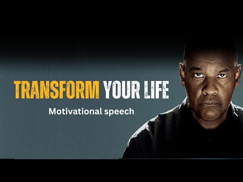 Transform Your Life | Positive Motivation | LISTEN EVERY DAY | Denzel Washington