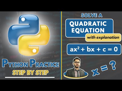 Python Program to Solve Quadratic Equation | Python Exercise | Python Problems