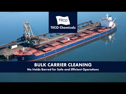 Redefining Bulk Carrier Hold Cleaning Excellence with TECO Chemicals