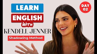 Shadowing English Practice for Beginners | Learn English with Kendall Jenner