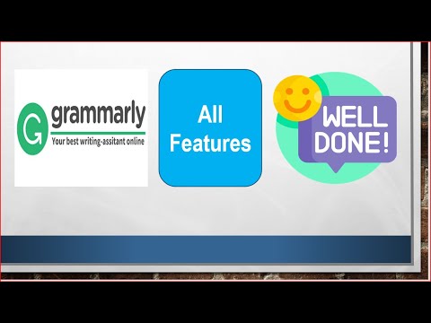 Exploring Grammarly's A to Z Features 2023 || গ্রামারলি এর আপডেট সব ফিচার ||