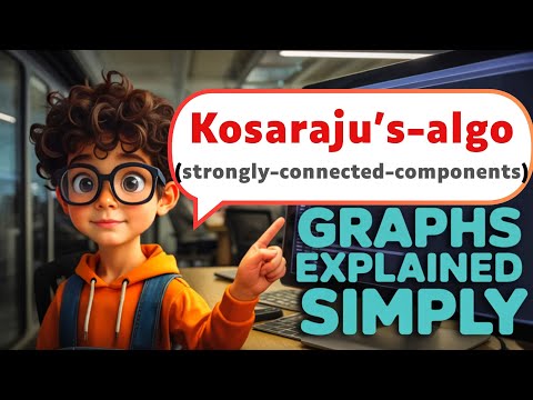 KOSARAJU'S ALGORITHM | STRONGLY CONNECTED COMPONENTS | GRAPH CONCEPTS |