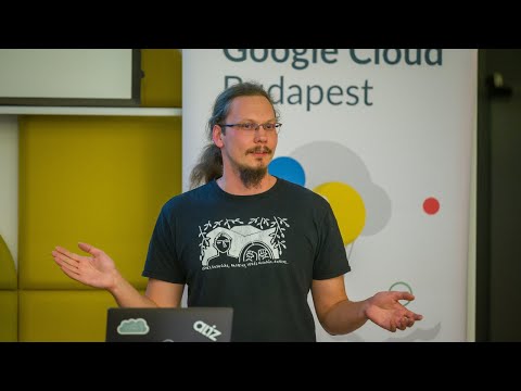 AppDev basics on Google Cloud Platform | Gábor Motkó & Gergely Sipos | Google Cloud Budapest Meetup