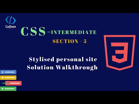 Summer Challenge || Section #5 || 13. Stylised personal site Solution Walkthrough