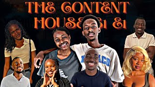 THE CONTENT HOUSE S1 E1