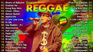 Rivers of Babylon, Inuman Na...🚫Tropa Vibes Reggae 2025⚡BEST REGGAE MIX🎧Reggae Music Tropavibes🚫