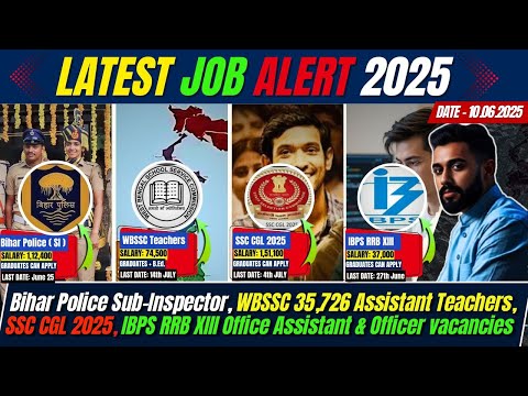 Latest Job Alert: IBPS RRB, Bihar Police, SSC CGL 2025 & WBSSC Teacher Jobs || Job Hunter Ep. 11