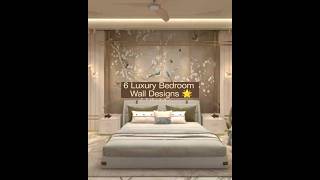 6 Luxury Bedroom Wall Designs ✨ #LuxuryBedroom #InteriorDesign #WallDesignIdeas #TheEkaDesigns