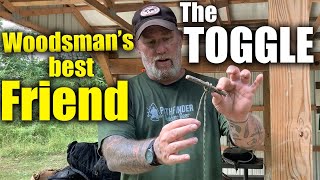 Woodsman's Best Friend THE TOGGLE!