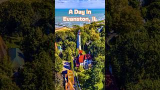 What can you do in Evanston, Illinois...
