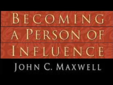Personal Development | Becoming A Person Of Influence | John Maxwell and Jim Dornan