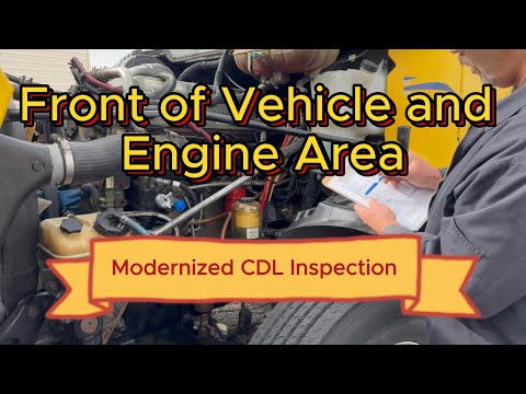 Modernized " Front of Vehicle/Engine Area" Inspection