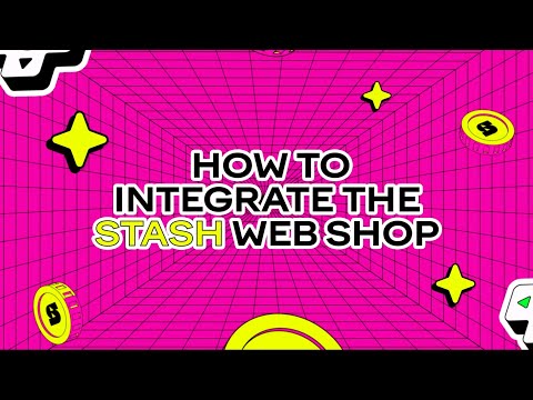 How to Integrate Stash's Webshop in Your Game