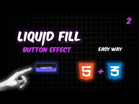 🔥 Create a Stunning Liquid Fill Button Effect with HTML & CSS! 💧✨