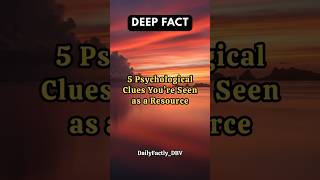 5 Psychological Clues You’re Seen as a Resource #shorts #deepfacts #humanbehavior #shortsvideo