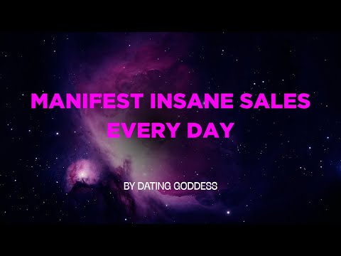 Manifest INSANE Sales.Your Products Sell By The Minute! Business Affirmations.