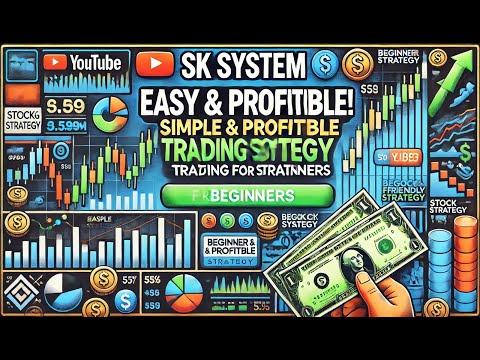 SK System Trading Strategy 🔥 | Simple & Profitable Method for Beginners!