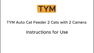Automatic Cat Feeder with 2 Camera for 2 Cats instructions for use