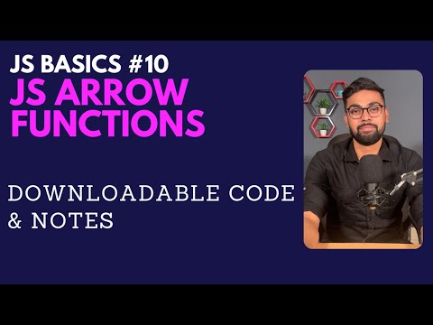 Learn JS Arrow Functions. Another way of writing functions. (Hindi)
