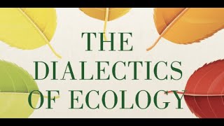 The Dialectics of Ecology: Socialism and Nature by John Bellamy Foster (complete audiobook)