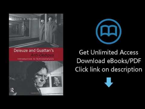 Deleuze and Guattari's Anti-Oedipus: Introduction to Schizoanalysis
