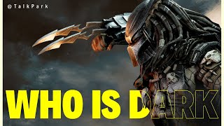 The UNTOLD Story of DARK Predator | The Most BRUTAL Yautja