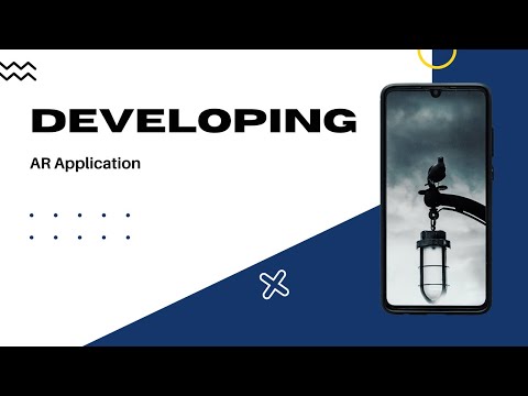 Developing AR Applications