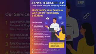 AANYA TECHSOFT LLP... your trusted Tally Certified Partner 📞9811393975#tallysolution