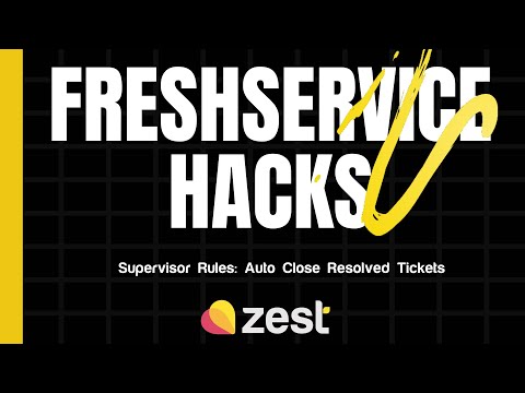 Freshservice Hack: How to use Supervisor Rules Auto Close Resolved Tickets
