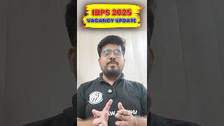 IBPS 2025 Vacancy Released (Latest Update) 🔥🔥 #ibps2025 #ytshorts #pw #bankingwallah