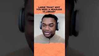 👉This is why teams need a Headless Component Library #reactjs #uicomponents