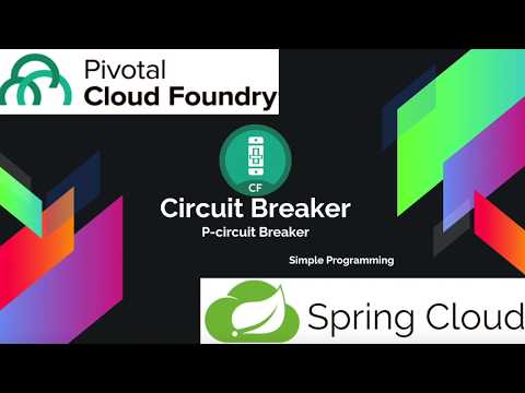 Pivotal Cloud Foundry | Spring Cloud | Circuit Breaker | Managed Services | Simple Programming