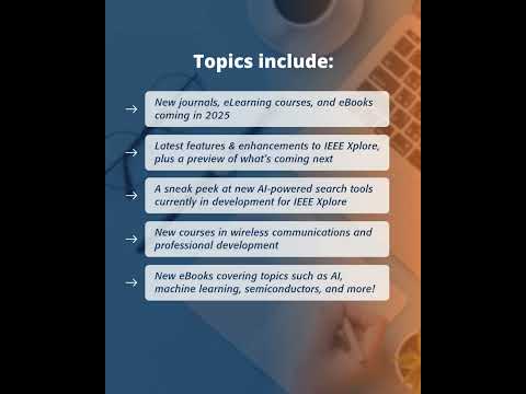 Join us for our FREE webinar: What's New @ IEEE for Libraries!