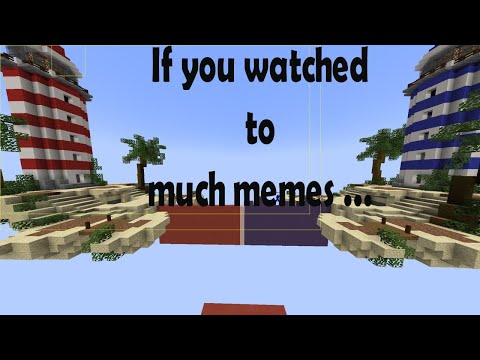 If you watched to much memes /  Mc the bridge