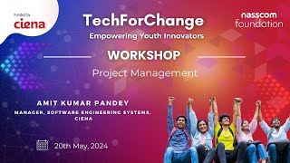 Workshop on Project Management || Learning Track - Cohort 3, TechForChange Program