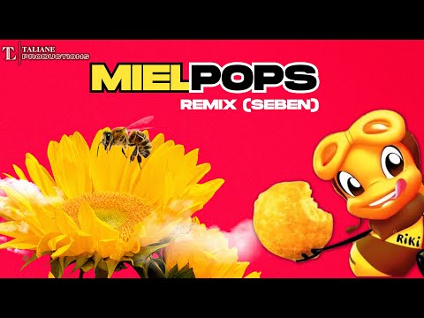 Miel Pops - REMIX (SEBEN)