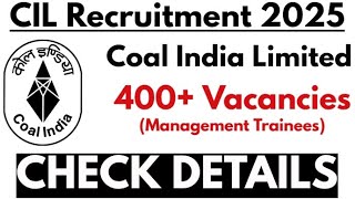 Coal india Limited Vecancy 2025 [] Management Trainees Officer Post [] Check More Details 👆🏼