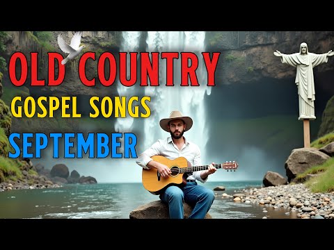 Golden September Hymns 🎶 Best Timeless Songs of Grace & Serenity 🍁