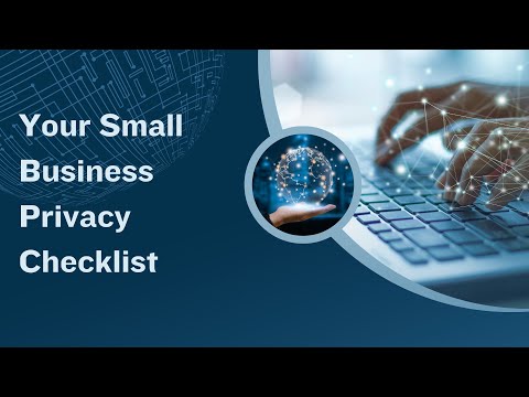 Small Business Privacy Checklist: A Guide to Protect the Customer Data