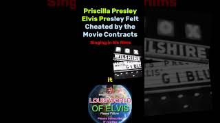 Priscilla Presley - Elvis Presley Felt Cheated By Movie Contracts