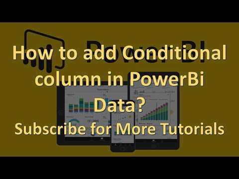 PowerBi - Lecture-14 - How to Add Conditional Column?